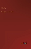 Thoughts on the Bible 3368162268 Book Cover