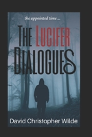 The Lucifer Dialogues B09W7L5TGX Book Cover