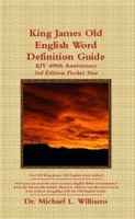 King James Old English Word Definition Guide 1105319334 Book Cover