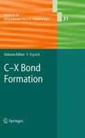 C-X Bond Formation 3642120725 Book Cover