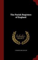 The Parish Registers of England 9353869595 Book Cover