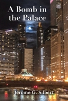 A Bomb in the Palace 1938733509 Book Cover