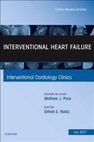 Interventional Heart Failure, an Issue of Interventional Cardiology Clinics: Volume 6-3 0323531369 Book Cover