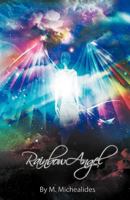 Rainbow Angel 1475962487 Book Cover