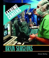 Brain Surgeons 1404217878 Book Cover