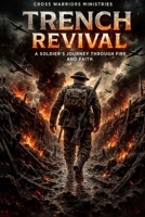 Trench Revival B0F85VPG8P Book Cover