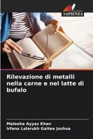 Rilevazione di metalli nella carne e nel latte di bufalo (Italian Edition) 6207704789 Book Cover