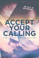 Accept Your Calling 1644161060 Book Cover