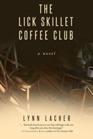 The Lick Skillet Coffee Club 1676781757 Book Cover