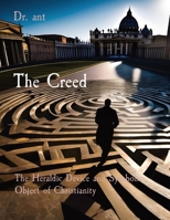 The Creed: The Heraldic Device and Symbolic Object of Christianity 108822993X Book Cover