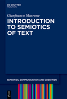Introduction to Semiotics of Text 3110688883 Book Cover
