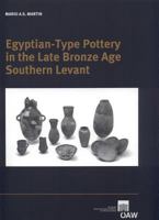 Egyptian-Type Pottery in the Late Bronze Age Southern Levant 3700171366 Book Cover