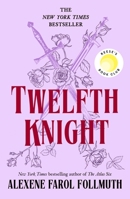 Twelfth Knight: A Reese's Book Club Pick 1250884918 Book Cover