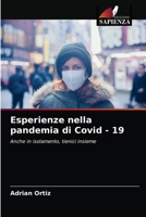 Esperienze nella pandemia di Covid - 19 6203225843 Book Cover