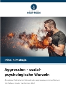 Aggression - sozial-psychologische Wurzeln (German Edition) 6208289750 Book Cover