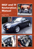 MGF and TF Restoration Manual 1847974007 Book Cover