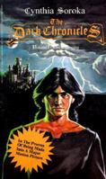 The Dark Chronicles: The Beginning (Dark Chronicles) 188137470X Book Cover