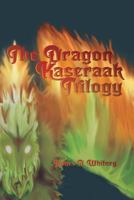The Dragon Kaseraak Trilogy 1364423545 Book Cover