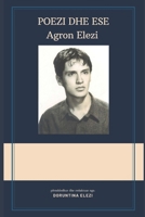 Poezi dhe Ese nga Agron Elezi - Auf Albanische Sprache (German Edition) B0BXNDT8SY Book Cover