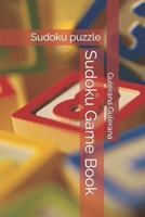 Sudoku Game Book: Sudoku puzzle B0BBQ6XKKS Book Cover