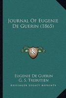 Eugenie De Guerin: Journal Et Fragments 1022556541 Book Cover