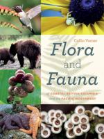 The Flora and Fauna of Coastal British Columbia and the Pacific Northwest 1772030910 Book Cover