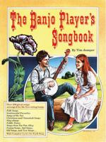 The Banjo Player's Songbook (Banjo) 0825602971 Book Cover