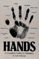 Hands: A Complete Guide to Palmistry 0914918486 Book Cover