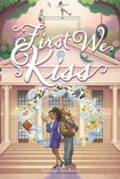 First We Kiss 173422763X Book Cover