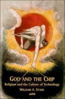 God and the Chip: Religion and the Culture of Technology (EdSR) 0889203210 Book Cover