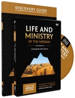 Life and Ministry of the Messiah Discovery Guide with DVD: Learning the Faith of Jesus 0310878853 Book Cover