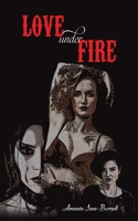 Love Under Fire 1643789708 Book Cover