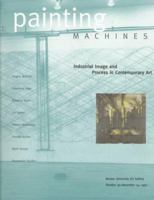 Painting Machines 1881450074 Book Cover