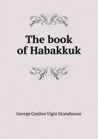 The Book of Habakkuk 5518582064 Book Cover