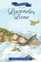 Chasing Skies Beyond Lavender Lane: A Sequel To: the Beans of Lavender Lane 1669853837 Book Cover