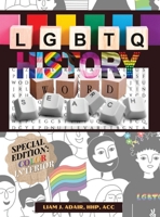 LGBTQ History Word Search: Learn Gay Lesbian Bi Transgender Non-Binary and Queer History in the United States Special Edition Hardcover with Colo B0BTRRT18X Book Cover
