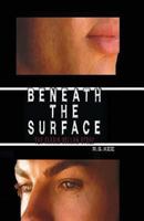 Beneath the Surface: The Elesin Vollan Story 1633067238 Book Cover