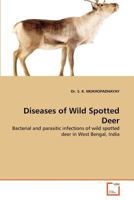 Diseases of Wild Spotted Deer 3639366263 Book Cover