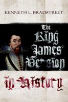 The King James Version in History 141410135X Book Cover