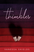 Thimbles 198928776X Book Cover