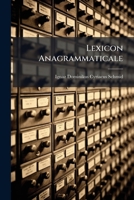 Lexicon Anagrammaticale... 127465663X Book Cover
