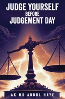 Judge Yourself Before Judgement Day 1968296514 Book Cover