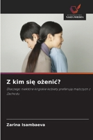 Z kim sie ozenic? (Polish Edition) 620981302X Book Cover