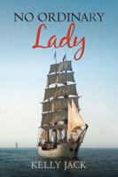 No Ordinary Lady 1532056079 Book Cover