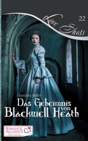 Das Geheimnis von Blackwell Heath: Romance Alliance Love Shot 22 (German Edition) 3753495913 Book Cover