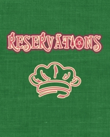 Reservations: Retro Vintage Restaurant Reservation Book Guest Booking Diary Hostess Table Log Journal Record and Tracking for Restaurants Retro Vintage Green Christmas Cloth 1708032894 Book Cover