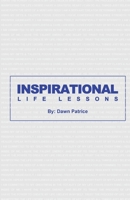 Inspirational Life Lessons 1950279391 Book Cover