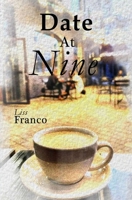 DATE AT NINE: (A Sapphic Romance) "The nation’s favorite voice is about to fall for her number one listener." B0GFK6F8JQ Book Cover
