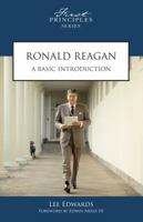 Ronald Reagan: A Basic Introduction 0891951415 Book Cover
