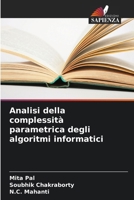 Analisi della complessità parametrica degli algoritmi informatici (Italian Edition) 6208021529 Book Cover